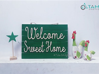 Bảng Welcome Sweet Home Xanh lá