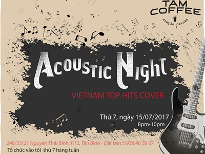 #EVENT: Đêm nhạc Acoustic VIETNAM TOP HITS COVER ngày 15/07/2017