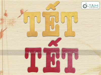 Chữ Tết viết hoa cỡ lớn bằng gỗ cao 70cm [Gỗ nhẹ - Màu sơn mờ] CHU-GO-07