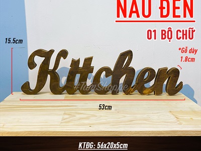 Chữ gỗ Kitchen màu nâu đen Rustic [Tự đứng - 15x53cm] CHUGO-10